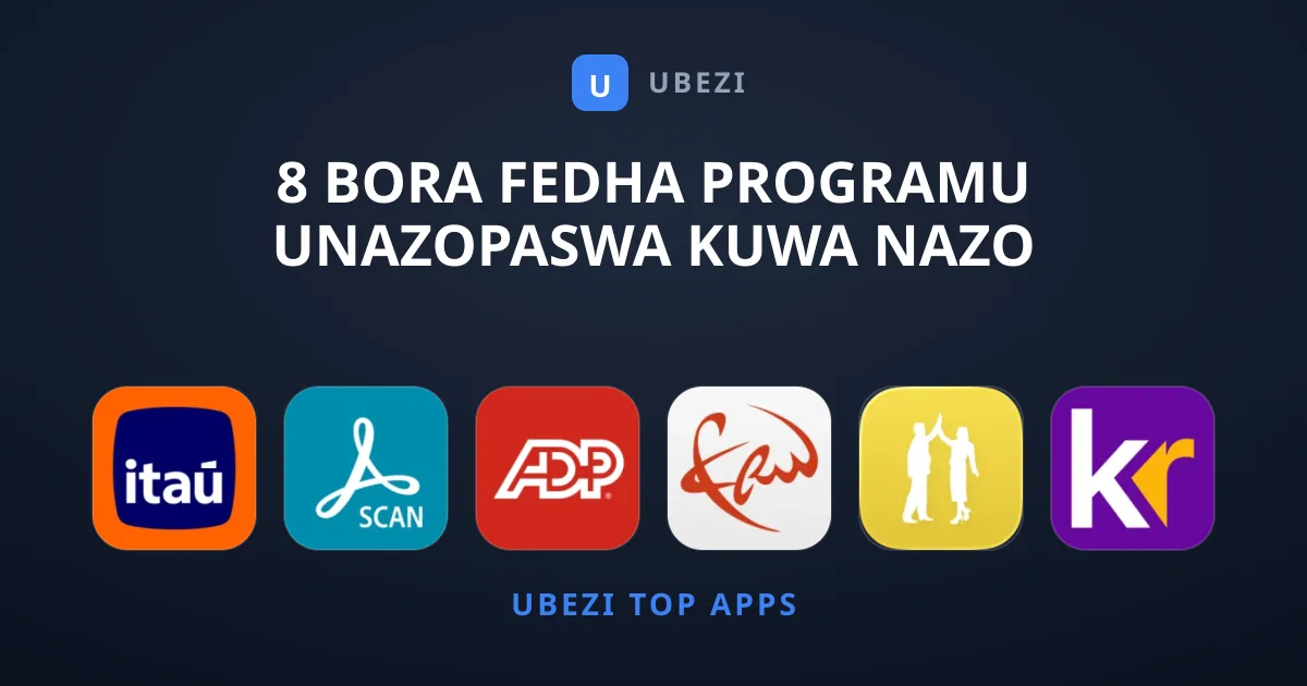 8 Bora Fedha Programu Unazopaswa Kuwa Nazo Kwenye Simu